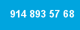 914 893 57 68 914 893 57 68